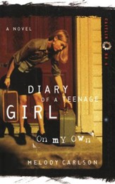 Diary of a Teenage Girl Series, Caitlin #4: On My Own