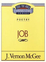 Job: Thru the Bible Commentary Series
