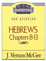 Hebrews II - Thru the Bible