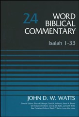 Isaiah 1-33, Volume 24, Revised Edition