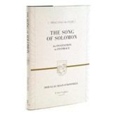 The Song of Solomon: An Invitation to Intimacy  (Preaching the Word)