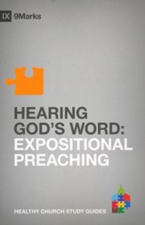 Hearing God's Word: Expositional Preaching