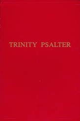 Trinity Psalter (words-only edition)