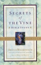 Secrets of the Vine Bible Study, Leader's Edition