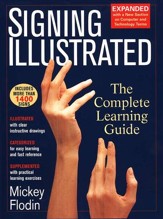 Signing Illustrated, Revised Edition