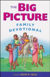 The Big Picture Family Devotional