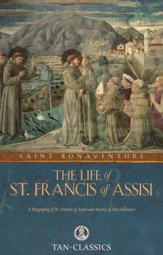 The Life of St. Francis of Assisi