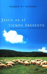 Jesus en el Tiempo Presente  (Jesus in the Present Tense)