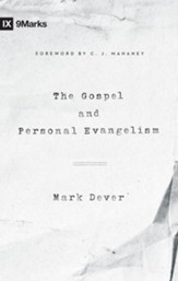 The Gospel and Personal Evangelism, New edition
