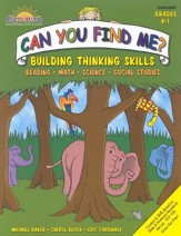 Can You Find Me?: Building Thinking Skills, Grade K