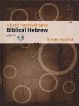 A Basic Introduction to Biblical Hebrew--Book and CD-ROM