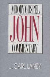 John, Moody Gospel Commentary