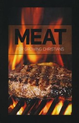 Meat for Growing Christians Student Booklet