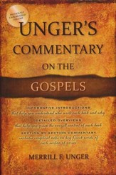 Unger's Commentary on the Gospels