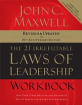 The 21 Irrefutable Laws of Leadership Workbook: Revised & Updated - eBook