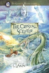 The Crystal Scepter, Gates of Heaven Series #5