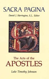The Acts of the Apostles: Sacra Pagina [SP] (Hardcover)