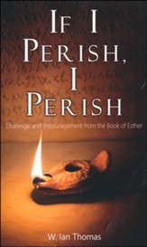 If I Perish, I Perish