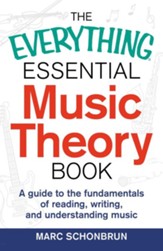 The Everything Essential Music Theory Book