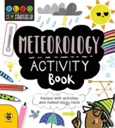 STEM Starters for Kids Meteorology Activity Book