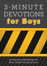 3-Minute Devotions for Boys: 90 Exciting Readings for Men Under Construction - Slightly Imperfect