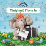 Miniphant Moves In