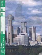 4th Edition Texas State History PACE 1079 Grade 7