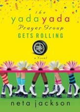 The Yada Yada Prayer Group Gets Rolling - eBook