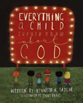 Everything a Child Should Know About God