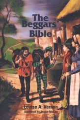 Beggars Bible: An Illustrated Historical Fiction of John Wycliffe