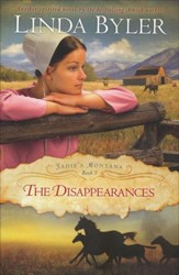 The Disappearances, Sadie's Montana Series #3