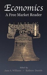 Economics: A Free Market Reader