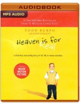 Heaven is for Real: A Little Boy's Astounding Story of His Trip to Heaven and Back - unabridged audio book on MP3-CD