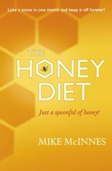 The Honey Diet / Digital original - eBook