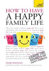 Have a Happy Family Life: Teach Yourself / Digital original - eBook