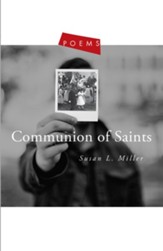 Communion of Saints: Poems