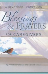Blessings and Prayers for Caregivers