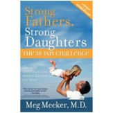 Strong Fathers, Strong Daughters: The 30 Day Challenge