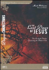 The Last Days of Jesus, DVD Based Study