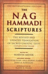 The Nag Hammadi Scriptures: The Revised and Updated Translation of Sacred Gnostic Texts