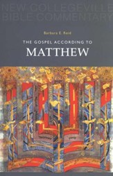The Gospel According to Matthew: New Collegeville Bible Commentary, Vol 1
