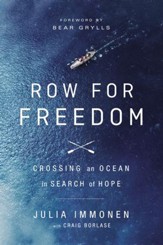 Row for Freedom: Crossing an Ocean in Search of Hope - eBook
