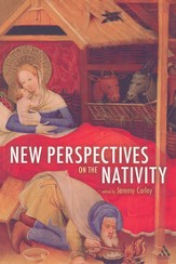 New Perspectives on the Nativity