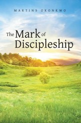 The Mark of Discipleship - eBook