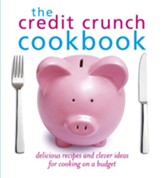 The Credit Crunch Cookbook / Digital original - eBook