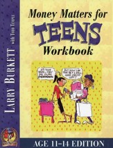 Money Matters Workbook for Teens--Ages 11 to 14