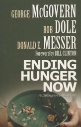 Ending Hunger Now: A Challenge to Persons of Faith