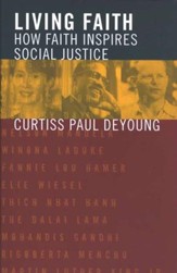 Living Faith: How Faith Inspires Social Justice