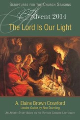 The Lord Is Our Light: An Advent Study Based on the Revised Common Lectionary - eBook