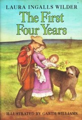 The First Four Years, Little House on the Prairie Series #9  (Hardcover)